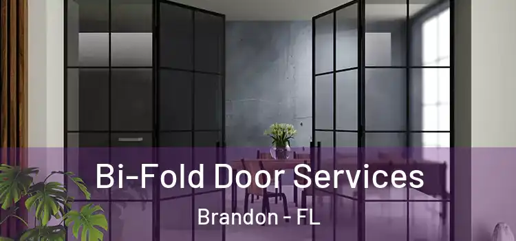  Bi-Fold Door Services Brandon - FL