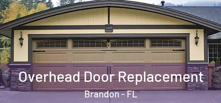  Overhead Door Replacement Brandon - FL