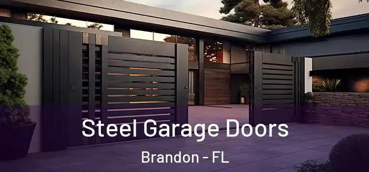  Steel Garage Doors Brandon - FL